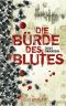 [Cass Jones 01] • Die Bürde des Blutes